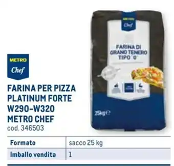 Metro METRO CHEF FARINA PER PIZZA PLATINUM FORTE sacco 25 kg offerta