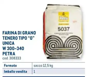 Metro Petra FARINA DI GRANO TENERO TIPO "0" UNICA sacco 12,5 kg offerta