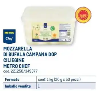 Metro MOZZARELLA DI BUFALA CAMPANA DOP CILIEGINE METRO CHEF conf. 1 kg (20 g x 50 pezzi) offerta