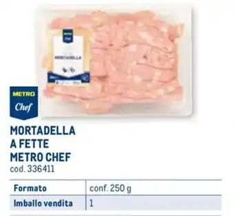 Metro MORTADELLA A FETTE METRO CHEF conf. 250 g offerta