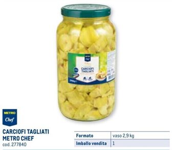CARCIOFI TAGLIATI METRO CHEF vaso 2,9 kg