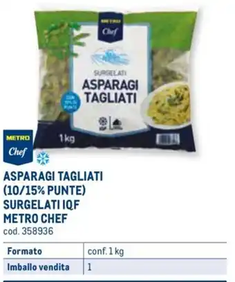 Metro ASPARAGI TAGLIATI (10/15% PUNTE) SURGELATI IQF METRO CHEF conf. 1 kg offerta
