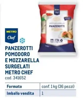 Metro PANZEROTTI POMODORO E MOZZARELLA SURGELATI METRO CHEF conf. 1 kg (36 pezzi) offerta