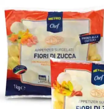 Metro FIORI DI ZUCCA CON MOZZARELLA E PROSCIUTTO PASTELLATI SURGELATI METRO CHEF conf. 1 kg (18 pezzi) offerta
