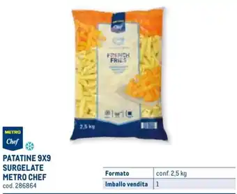 Metro PATATINE 9X9 SURGELATE METRO CHEF conf. 2,5 kg offerta