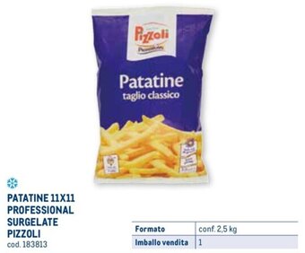 PATATINE 11X11 PROFESSIONAL SURGELATE PIZZOLI conf. 2,5 kg