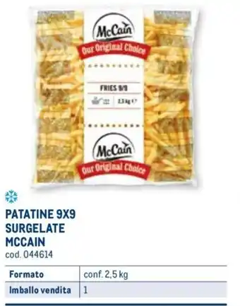 Metro PATATINE 9X9 SURGELATE MCCAIN conf. 2,5 kg offerta