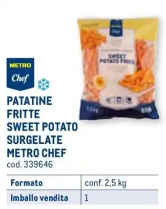 Metro PATATINE FRITTE SWEET POTATO SURGELATE METRO CHEF conf. 2,5 kg offerta