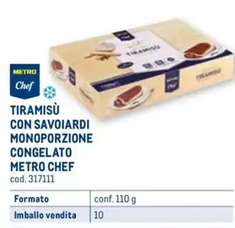 TIRAMISÙ CON SAVOIARDI MONOPORZIONE CONGELATO METRO CHEF conf. 110 g 10