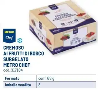 CREMOSO AI FRUTTI DI BOSCO METRO CHEF conf. 68 g