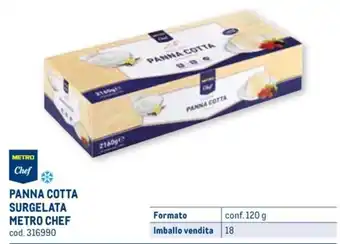 Metro PANNA COTTA SURGELATA METRO CHEF conf. 120 g offerta