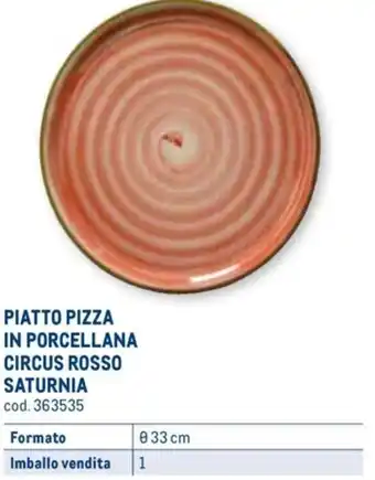 Metro PIATTO PIZZA IN PORCELLANA CIRCUS ROSSO SATURNIA Ø 33 cm offerta