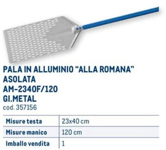 Metro PALA IN ALLUMINIO "ALLA ROMANA" 23x40 cm 120 cm offerta