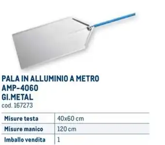 PALA IN ALLUMINIO A METRO 40x60 cm 120 cm