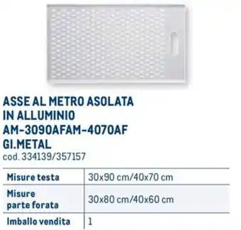 Metro ASSE AL METRO ASOLATA IN ALLUMINIO 30x90 cm/40x70 cm offerta