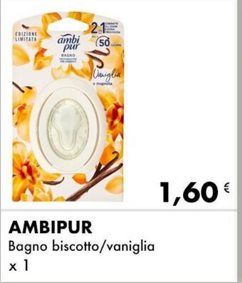 Iper Tosano AMBIPUR Bagno biscotto/vaniglia x 1 offerta