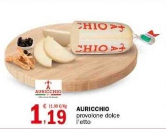 Crai AURICCHIO provolone dolce l'etto offerta