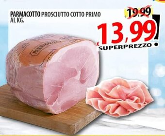 Il Genio Supermercato PARMACOTTO PROSCIUTTO COTTO PRIMO offerta