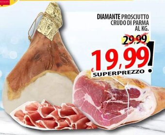 DIAMANTE PROSCIUTTO CRUDO DI PARMA