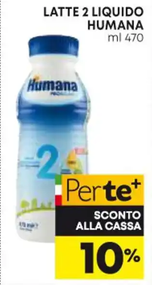 Panorama LATTE 2 LIQUIDO HUMANA ml 470 offerta