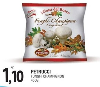 Al Discount PETRUCCI FUNGHI CHAMPIGNON 450G offerta