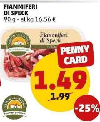 PENNY FIAMMIFERI DI SPECK 90 g offerta