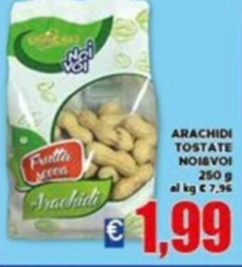 Vivo Supermercati ARACHIDI TOSTATE NOI&VOI 250 g offerta