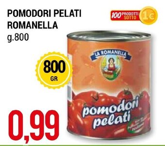 Hardis POMODORI PELATI ROMANELLA g. 800 offerta