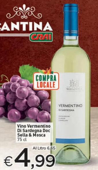Crai Vino Vermentino Di Sardegna Doc Sella & Mosca 75 cl offerta