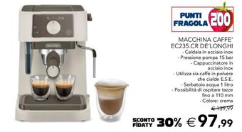 Esselunga MACCHINA CAFFE' EC235.CR DE'LONGHI offerta