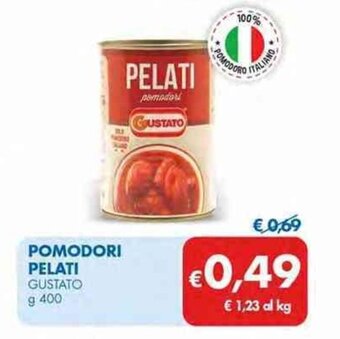 MD Discount POMODORI PELATI GUSTATO g 400 offerta