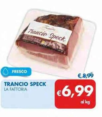 MD Discount TRANCIO SPECK LA FATTORIA offerta