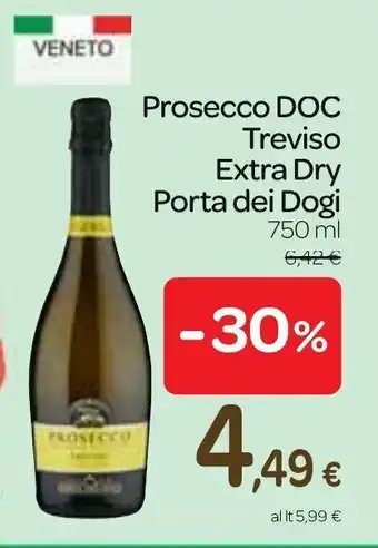 Carrefour Prosecco DOC Treviso Extra Dry Porta dei Dogi 750 ml offerta