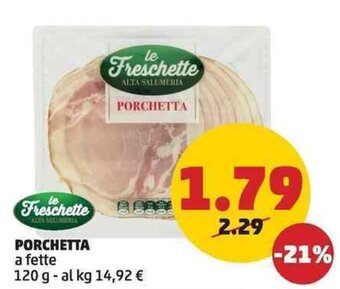 PENNY Le Freschette PORCHETTA a fette 120 g offerta