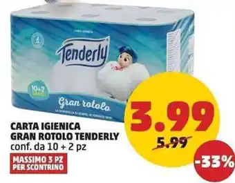 PENNY CARTA IGIENICA GRAN ROTOLO TENDERLY conf. da 10 + 2 pz offerta
