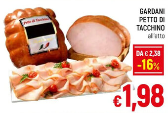 A&O GARDANI PETTO DI TACCHINO offerta