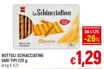 A&O BOTTOLI SCHIACCIATINE VARI TIPI 225 g offerta