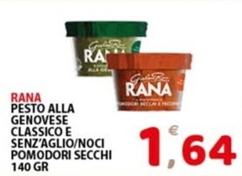 Premium Supermercati RANA PESTO ALLA GENOVESE CLASSICO E SENZ'AGLIO/NOCI POMODORI SECCHI 140 GR offerta