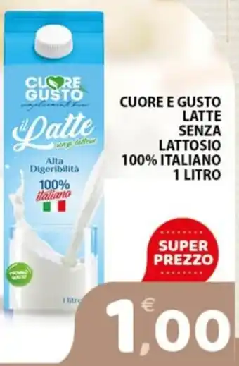 Premium Supermercati CUORE E GUSTO LATTE SENZA LATTOSIO 100% ITALIANO 1 LITRO offerta