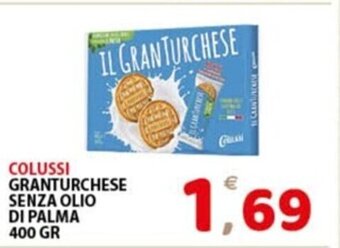 Premium Supermercati COLUSSI GRANTURCHESE SENZA OLIO DI PALMA 400 GR offerta