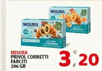 Premium Supermercati MISURA PRIVOL CORNETTI FARCITI 296 GR offerta