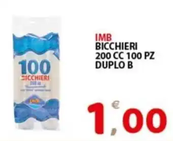 Premium Supermercati IMB BICCHIERI 200 CC 100 PZ DUPLO B offerta