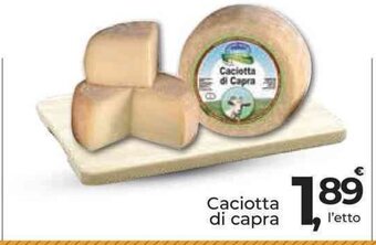 Supermercati Dok Caciotta di Capra offerta