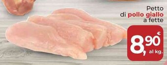 Supermercati Dok Petto di pollo giallo a fette offerta
