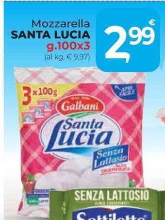 Supermercati Dok Mozzarella SANTA LUCIA g.100x3 offerta