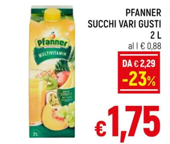 A&O PFANNER SUCCHI VARI GUSTI 2 L offerta