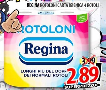 Il Genio Supermercato REGINA ROTOLONI CARTA IGIENICA 4 ROTOLI offerta