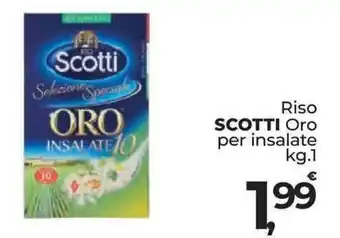 Supermercati Dok Riso SCOTTI Oro per insalate 1 kg offerta