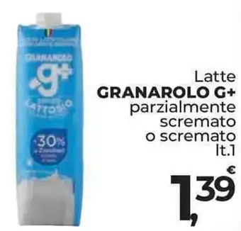 Supermercati Dok Latte GRANAROLO G+ parzialmente scremato o scremato 1 lt offerta