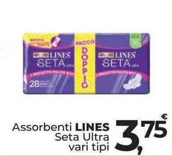 Supermercati Dok Assorbenti LINES Seta Ultra vari tipi offerta